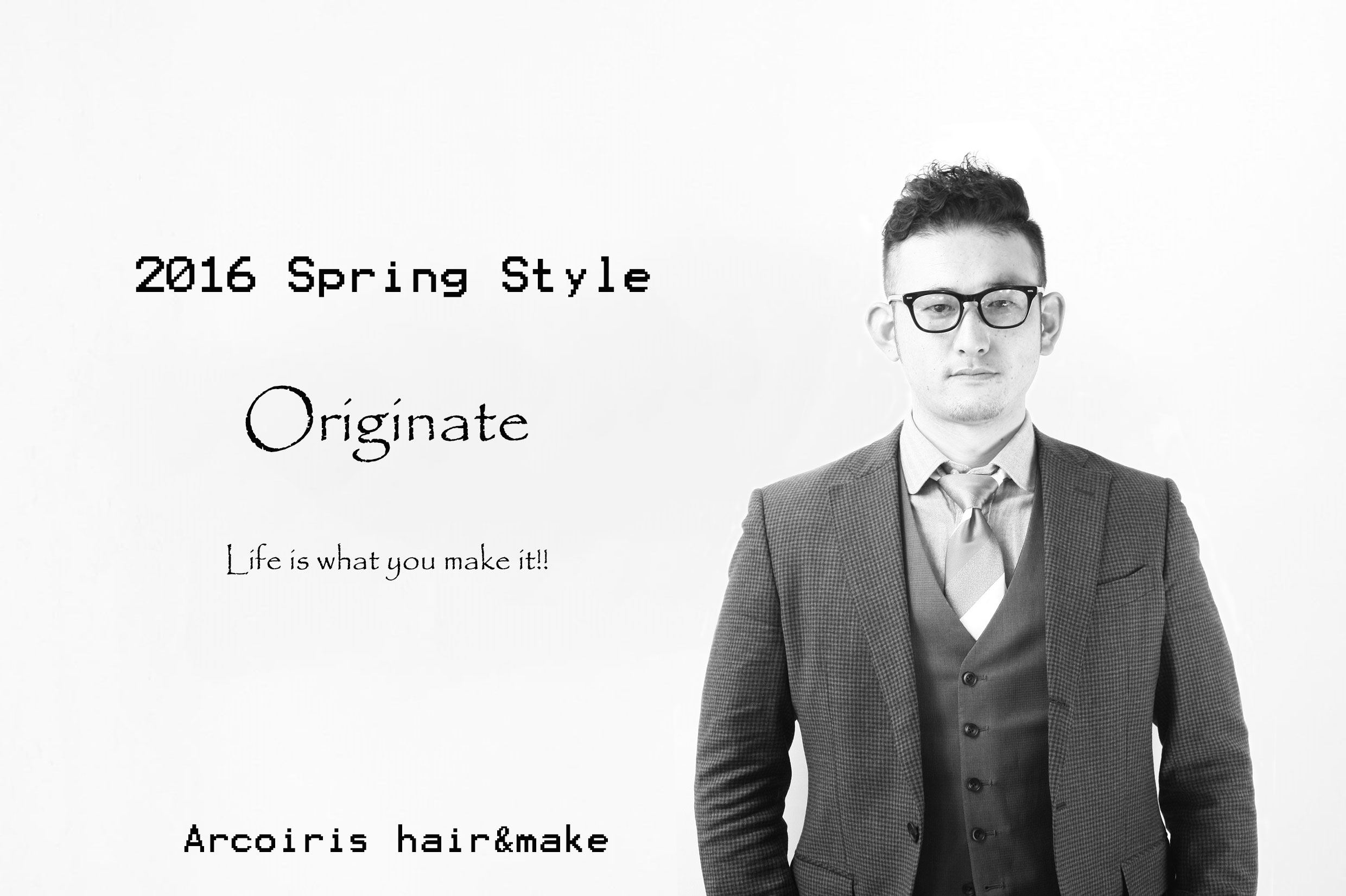 2016 Spring Style “Originate”